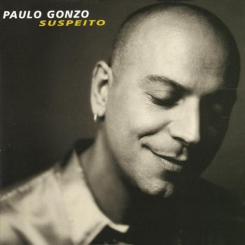 Paulo Gonzo Pagava P'ra Ver