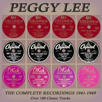 Peggy Lee It Takes a Long, Long Train with a Red Caboose (To Take My Blues Away)