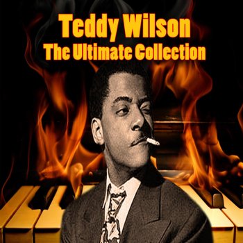 Teddy Wilson feat. Featuring Billie Holiday Sentimental & Melancholy