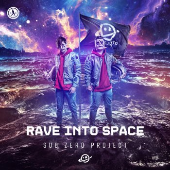 Sub Zero Project Rave Into Space