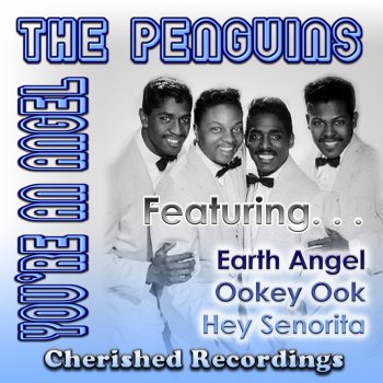 The Penguins Earth Angel