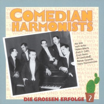 Comedian Harmonists Tea For Two
