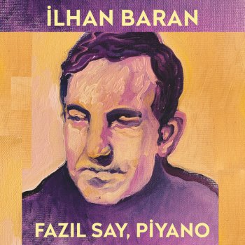 Ilhan Baran feat. Fazıl Say Siyah Beyaz: VII. Ağıt