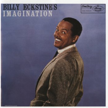 Billy Eckstine Love Is Just Around the Corner