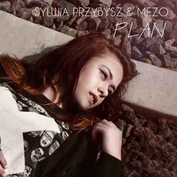 Sylwia Przybysz feat. Mezo Plan