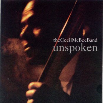 Cecil McBee Unspoken