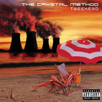 The Crystal Method Wild, Sweet & Cool