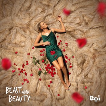 BOI Beast and Beauty