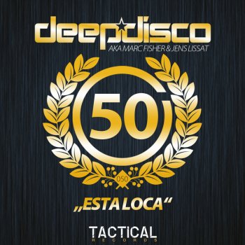 Исполнитель Deepdisco, альбом Esta Loca
