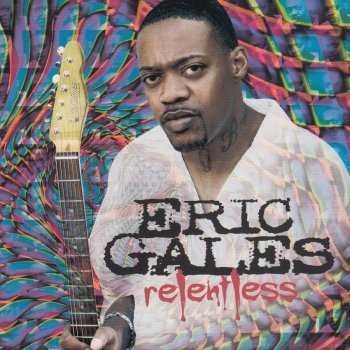 Eric Gales The Change in Me