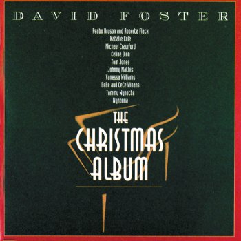 David Foster feat. Michael Crawford O Holy Night