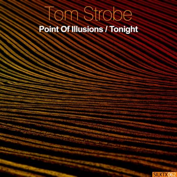 Tom Strobe Tonight - Original Mix