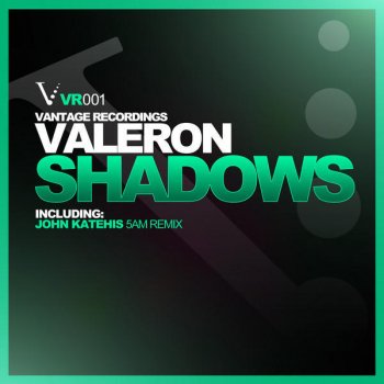 Valeron Shadows (John Katehis 5AM Remix)