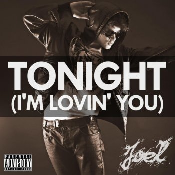 Joel Tonight (I'm Lovin' You)