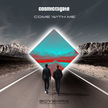 Cosmic Gate Come With Me (Extended Mix) [Mixed]
