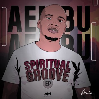 Aembu feat. Pro Siga & Sphiwe Vox Excuses