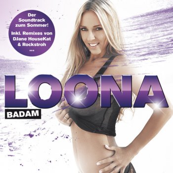 Loona Badam - Original Mix Edit