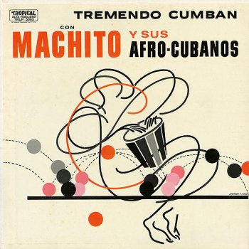 Machito & His Afro-Cubans Consternación