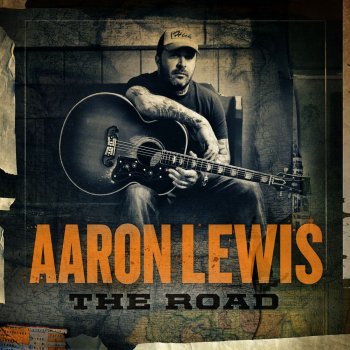 Aaron Lewis Anywhere But Here
