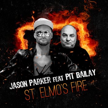 Jason Parker feat. Pit Bailay & Naxwell St. Elmo's Fire - Naxwell Remix