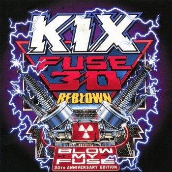 Kix Blow My Fuse (Demo Version)