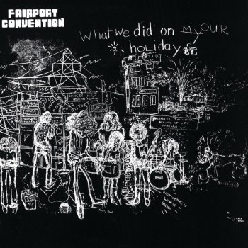 Fairport Convention Bring 'Em Down