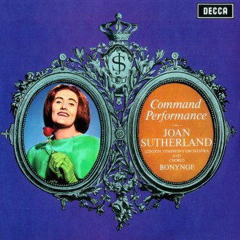 Michael William Balfe, Dame Joan Sutherland, London Symphony Orchestra & Richard Bonynge The Bohemian Girl / Act 2: "I Dreamt I Dwelt In Marble Halls"