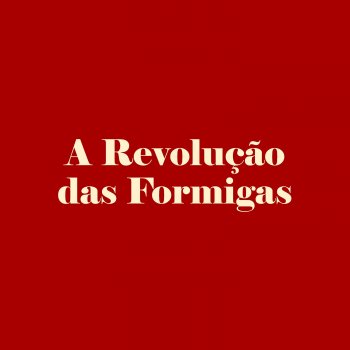 Instinto Orgânico Revolução das Formigas (feat. Fabricio Mascate)