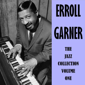 Erroll Garner How Could You a Thing Like That to Me (Live)