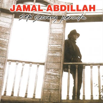 Jamal Abdillah Dari Mata Penaku