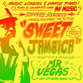 Mr. Vegas Sweet and Dandy