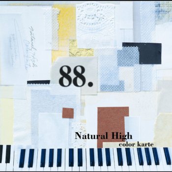 Natural High エドの国