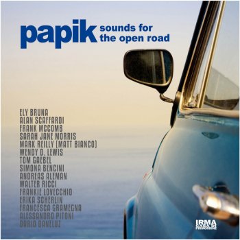 Papik feat. Alan Scaffardi You Are Everything I Need