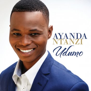 Ayanda Ntanzi Baba Siyabonga
