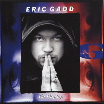 Eric Gadd If You Don't Like It
