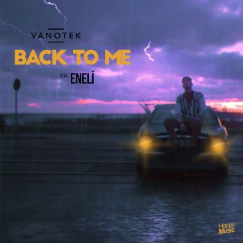 Vanotek feat. Eneli Back To Me