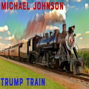 Michael Johnson Trump Train
