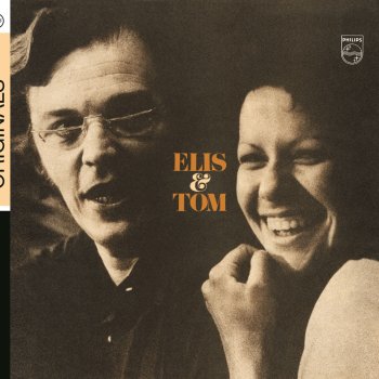 Tom Jobim & Elis Regina Chovendo Na Roseira