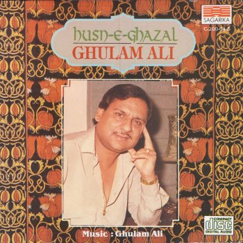 Ghulam Ali Dard O Gham Na Raha