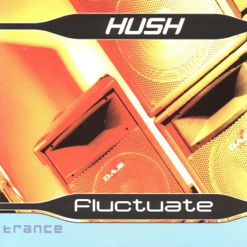 HUSH Fluctuate - Allegiance Remix