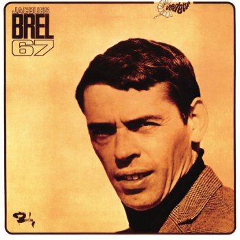 Jacques Brel A jeun