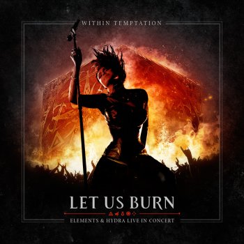 Within Temptation Whole World Is Watching (Hydra Live in Concert)