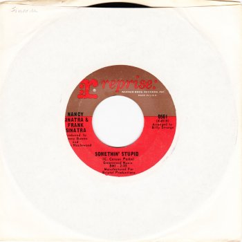 Frank Sinatra feat. Nancy Sinatra Somethin' Stupid