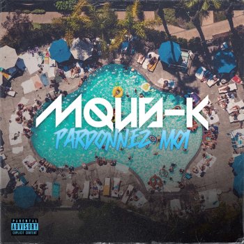 Mous-K Pardonnez-moi