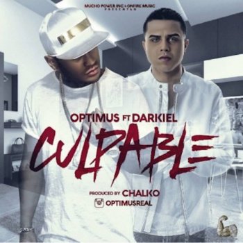 Optimus feat. Darkiel Culpable