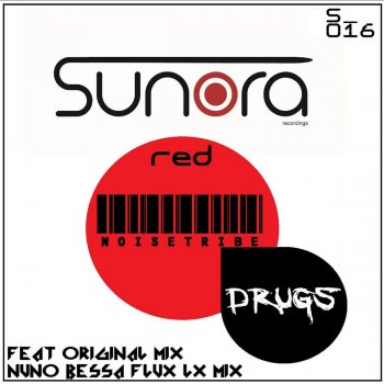 Noise Tribe Drugs - Original Mix