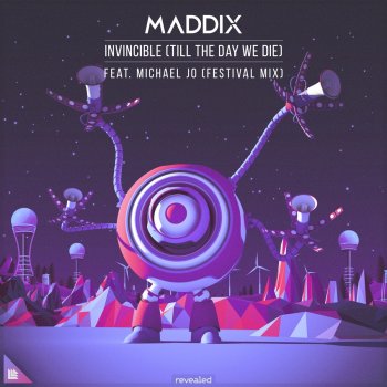 Maddix feat. Michael Jo Invincible (Till the Day We Die) [feat. Michael Jo] [Festival Extended Mix]