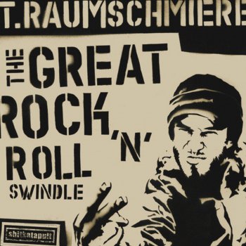 T.Raumschmiere Ravemusick