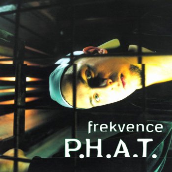 PHAT Frekvence P.H.A.T.