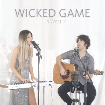 Julia Westlin Wicked Game